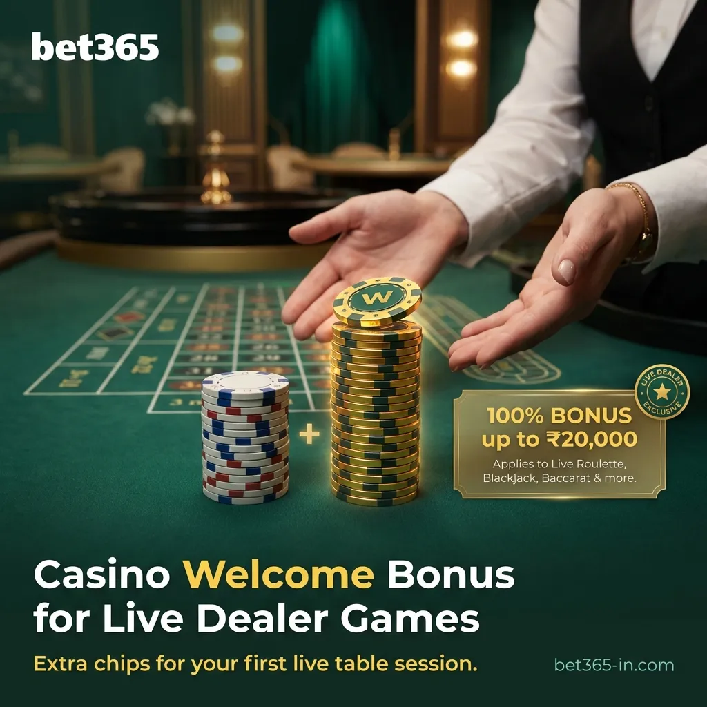 Special welcome offer for live dealer casino games on Bet365 India
