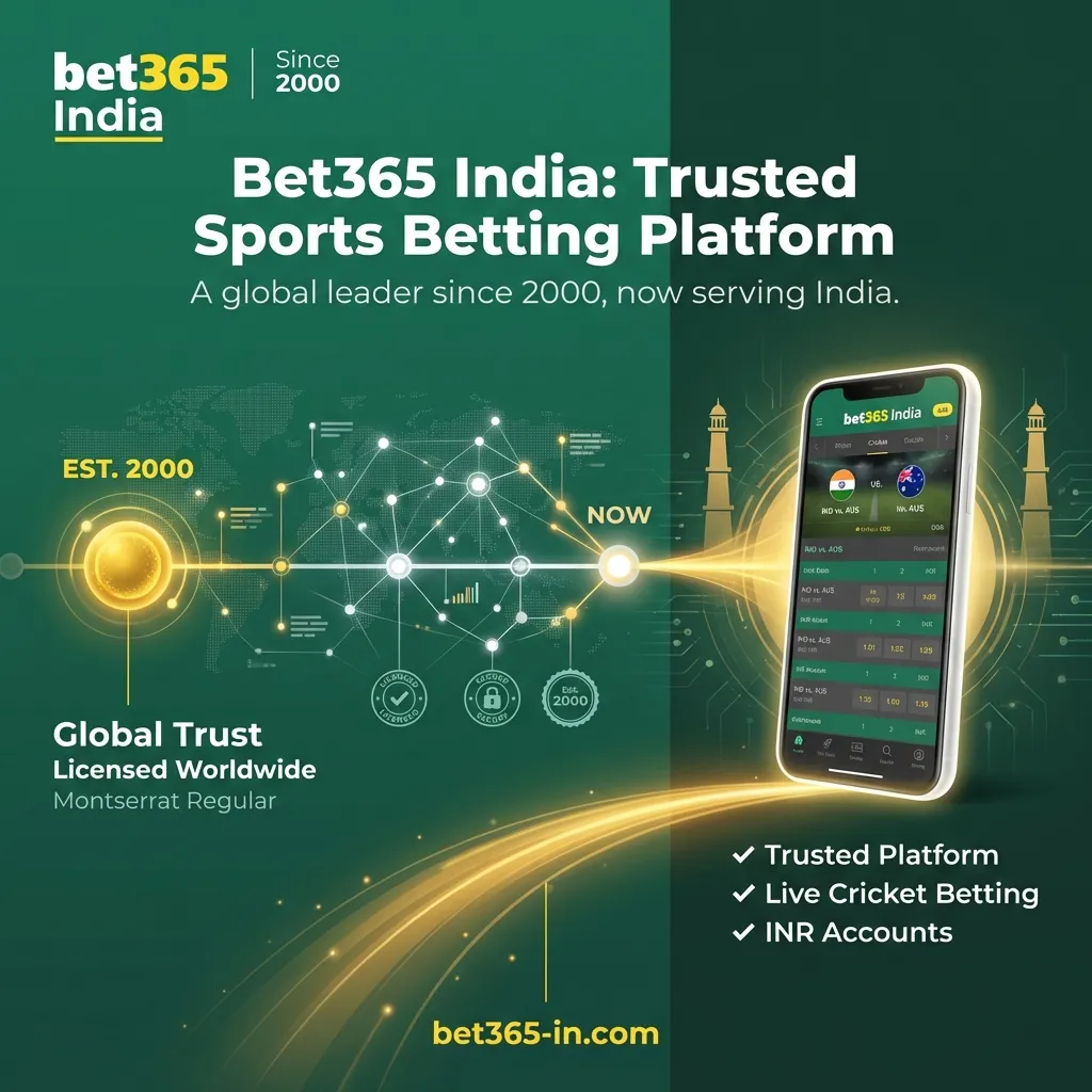 Global betting site Bet365 for Indian players - trusted since 2000