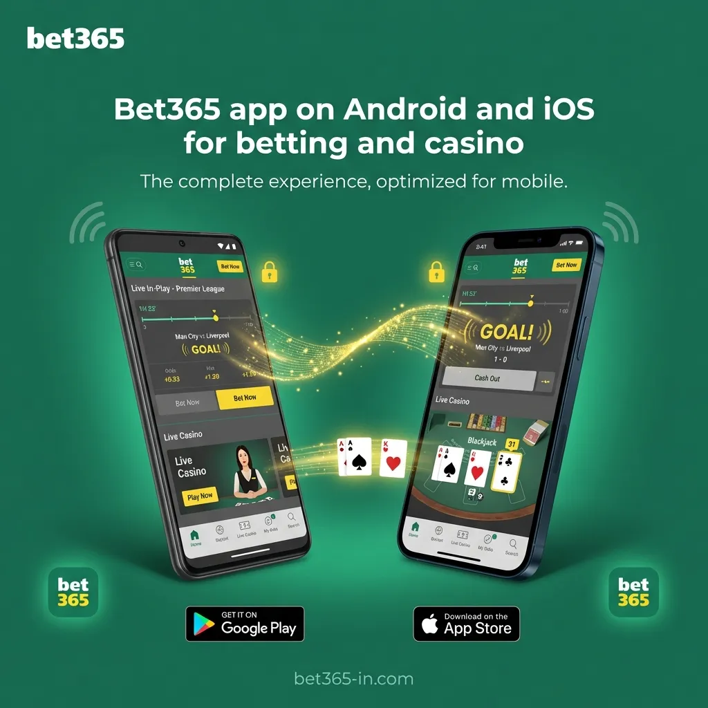 Download the Bet365 mobile app for sports betting and casino games