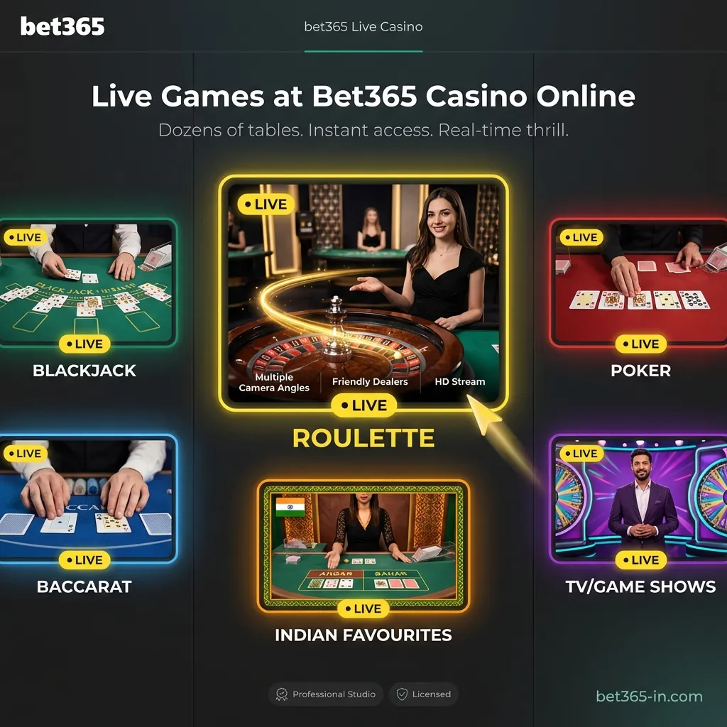 Bet365 live dealer casino - roulette, baccarat, blackjack, and Indian favourites
