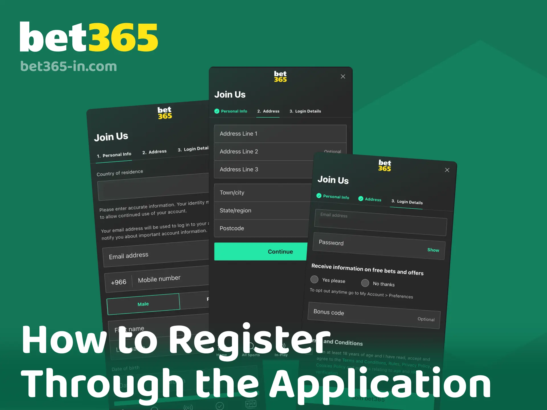 Step by step guide to register through the Bet365 mobile application in India.
